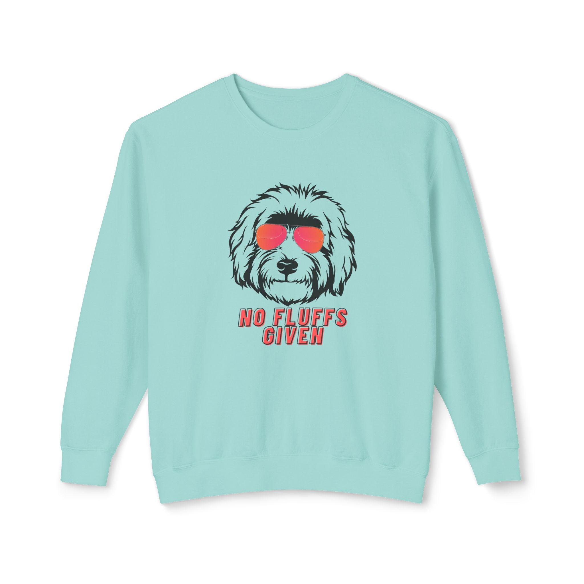 No Fluffs Given Sweatshirt – Funny Dog Crewneck for Pet Lovers