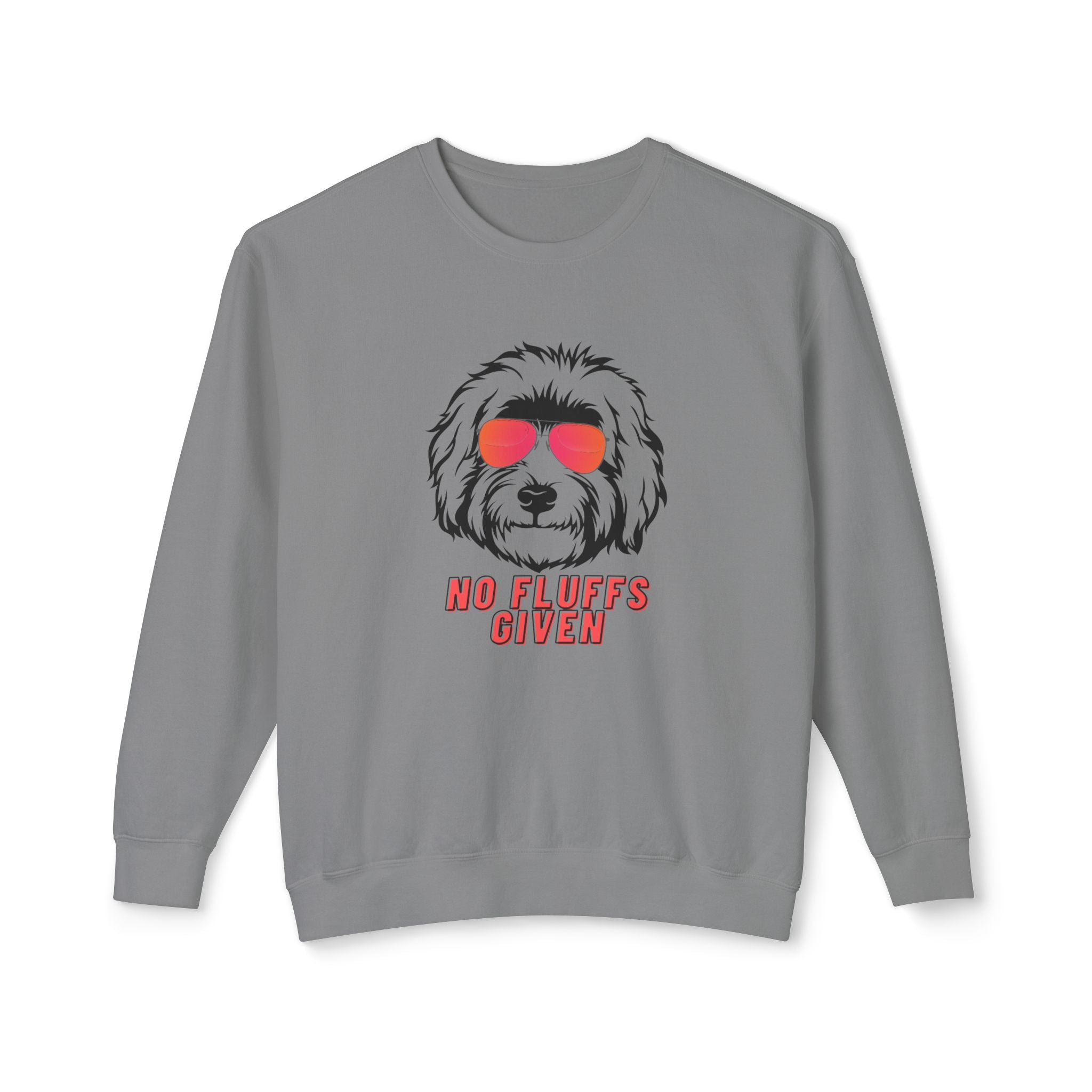 No Fluffs Given Sweatshirt – Funny Dog Crewneck for Pet Lovers