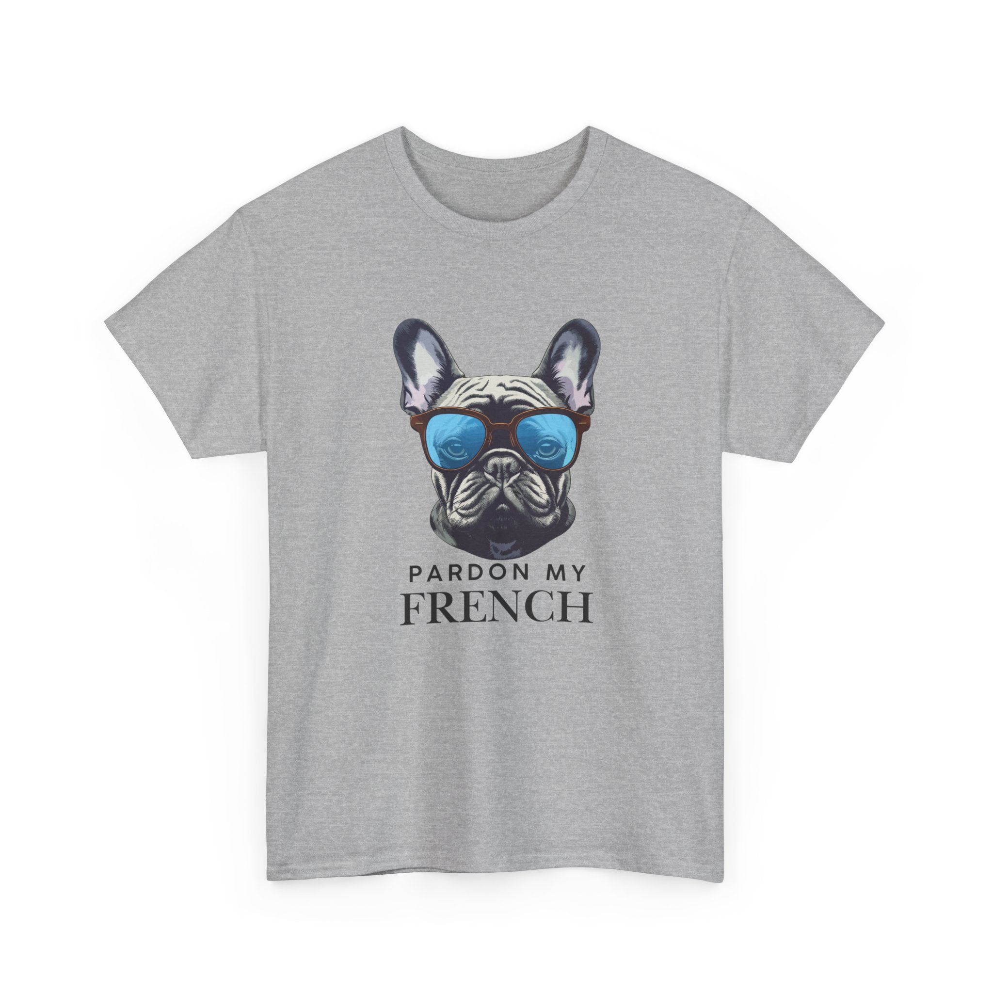 French Bulldog Tee - "Pardon My French" Sunglasses Dog Graphic Shirt