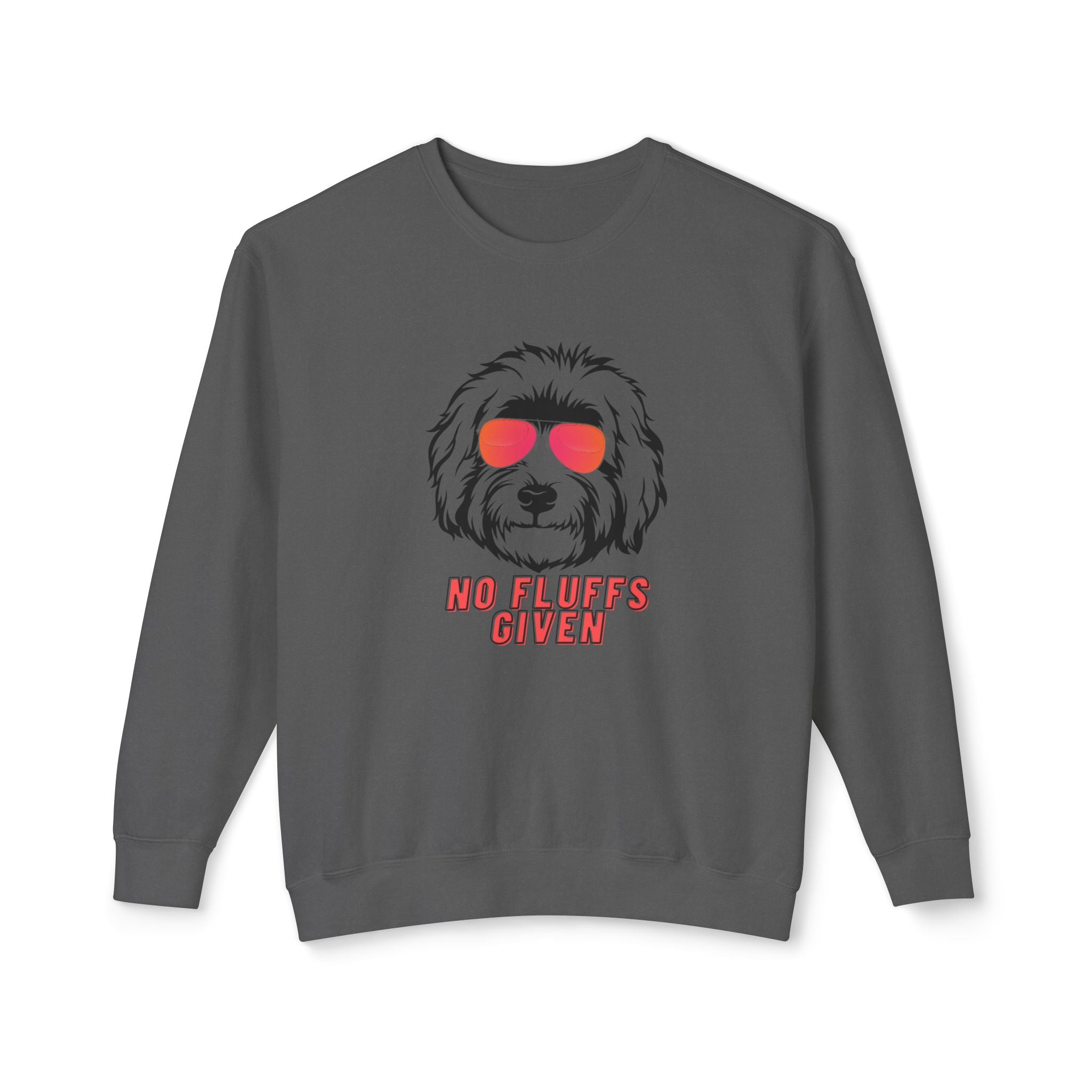 No Fluffs Given Sweatshirt – Funny Dog Crewneck for Pet Lovers
