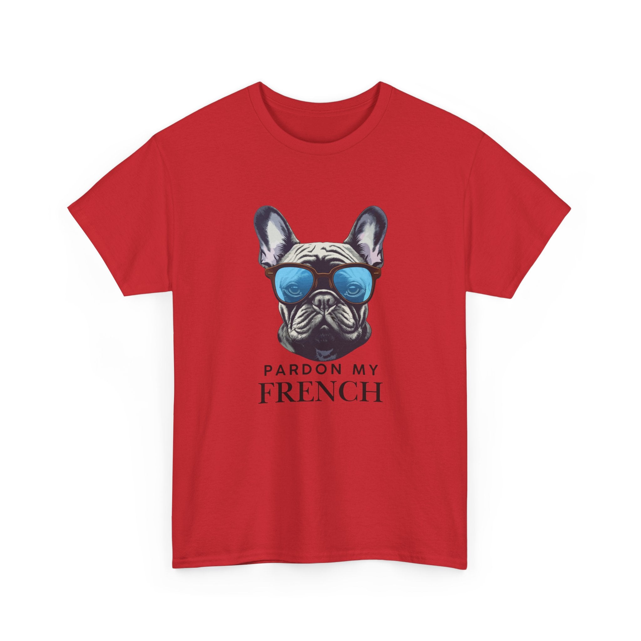 French Bulldog Tee - "Pardon My French" Sunglasses Dog Graphic Shirt